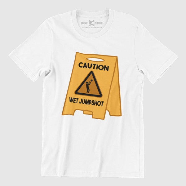 Caution Wet Jumpshot T-Shirt