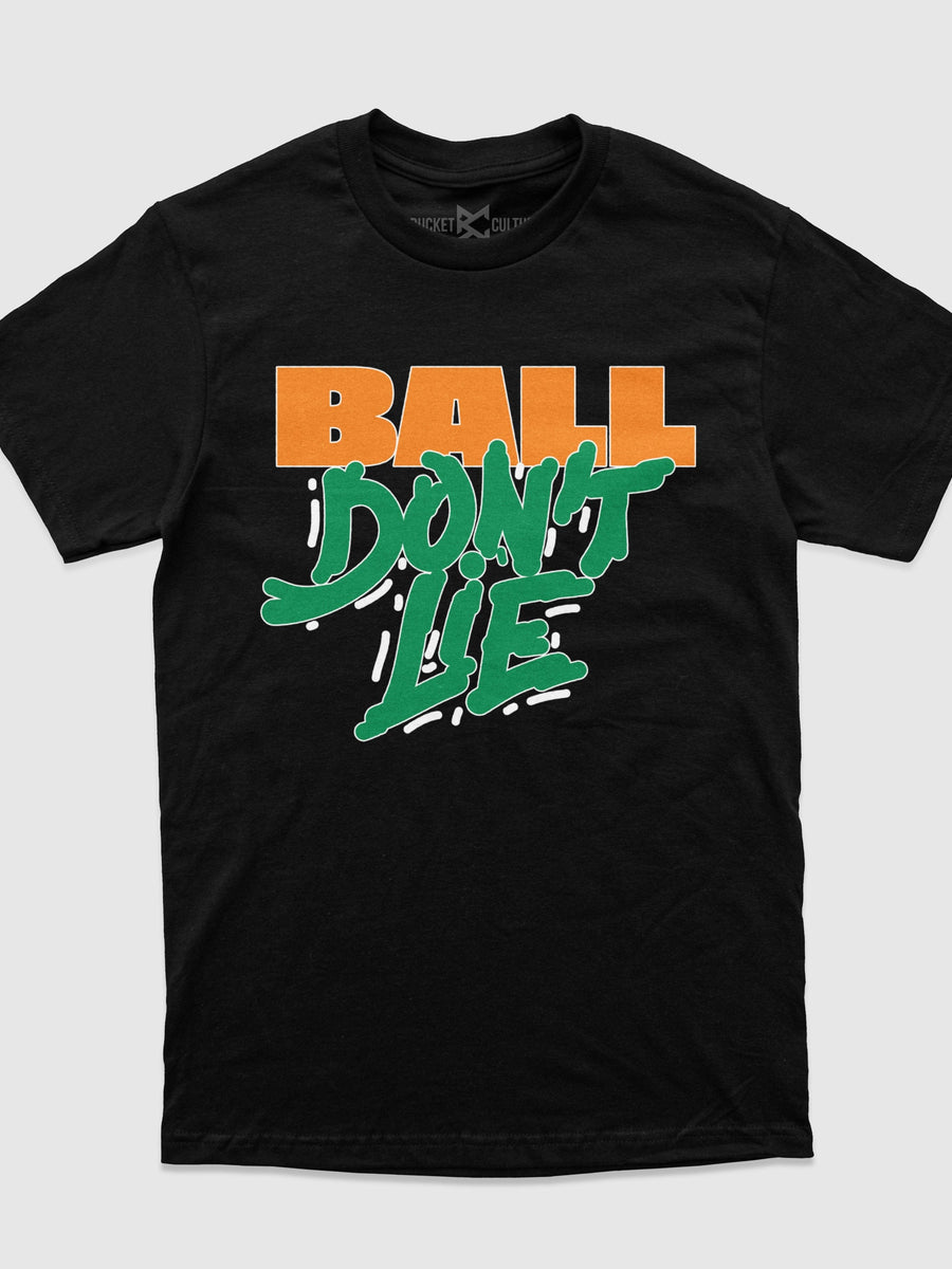 Ball Don't Lie T-Shirt
