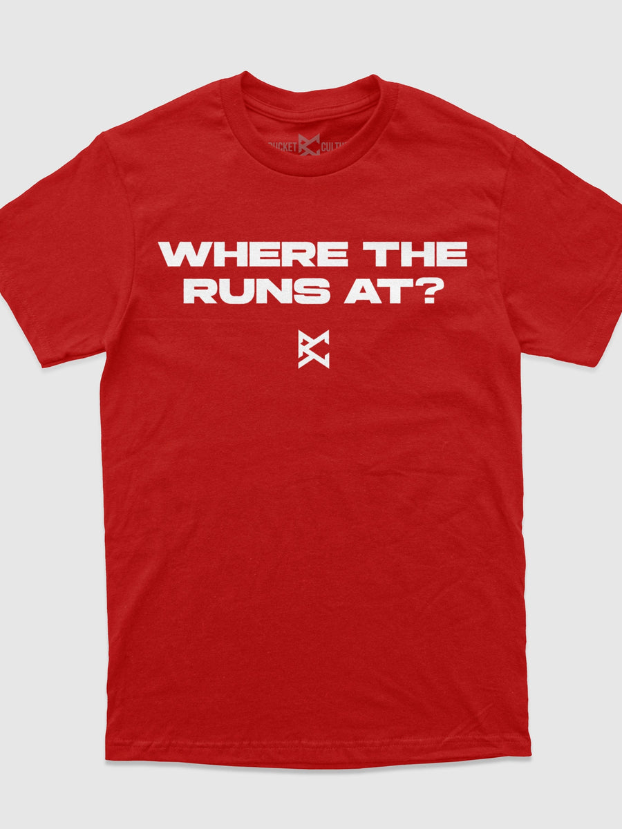 Where The Runs At T-Shirt