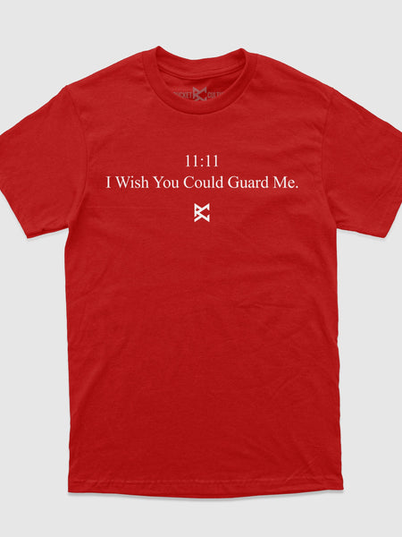 Wish You Could Guard Me T-Shirt