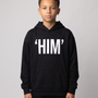Youth "HIM" Hoodie