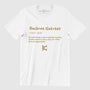 Bucket-getter Definition T-Shirt