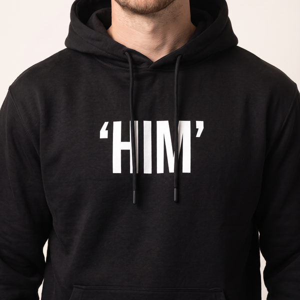 "HIM" Hoodie
