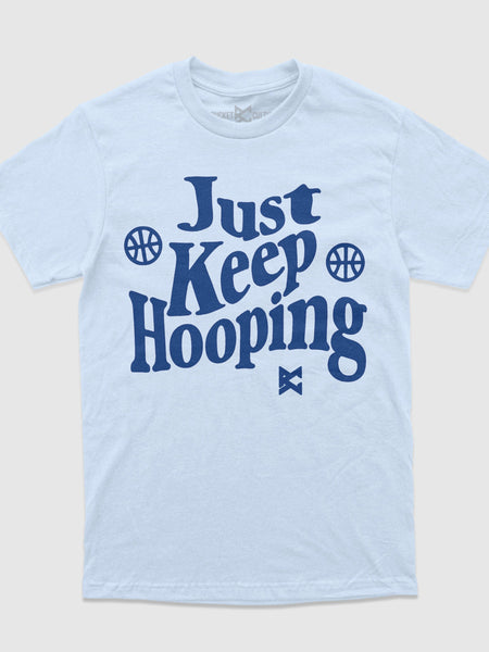 Just Keep Hooping T-Shirt