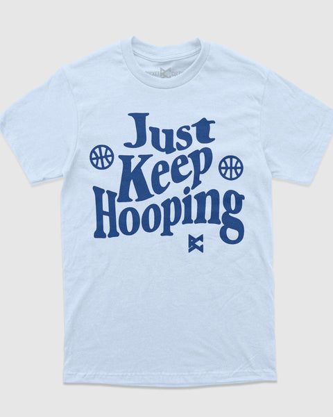 Just Keep Hooping T-Shirt