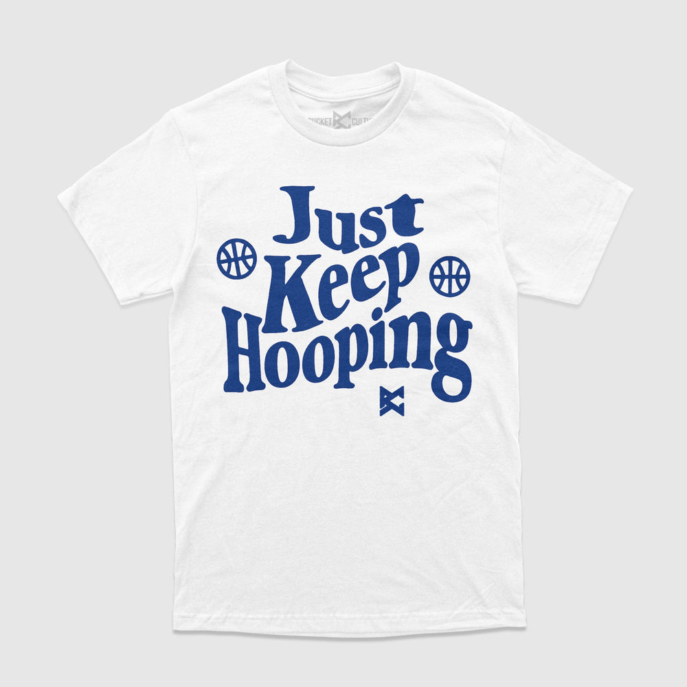 Just Keep Hooping T-Shirt