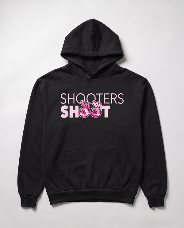 Shooters Shoot Hoodie