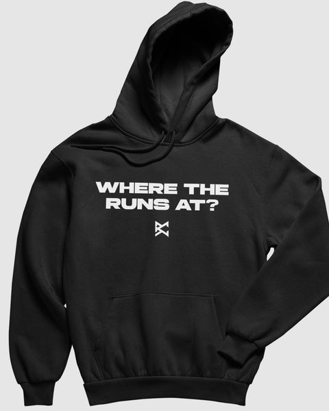 Where The Runs At Hoodie