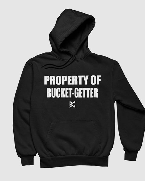 Youth Property Of Bucket-Getter Hoodie