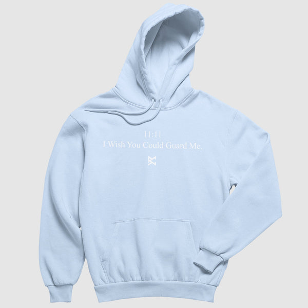 Wish You Could Guard Me Hoodie