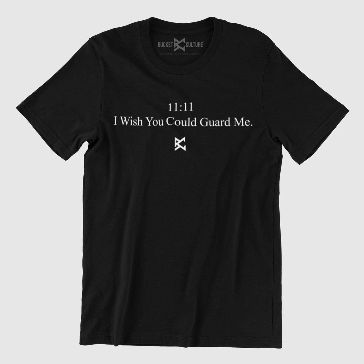 Wish You Could Guard Me T-Shirt