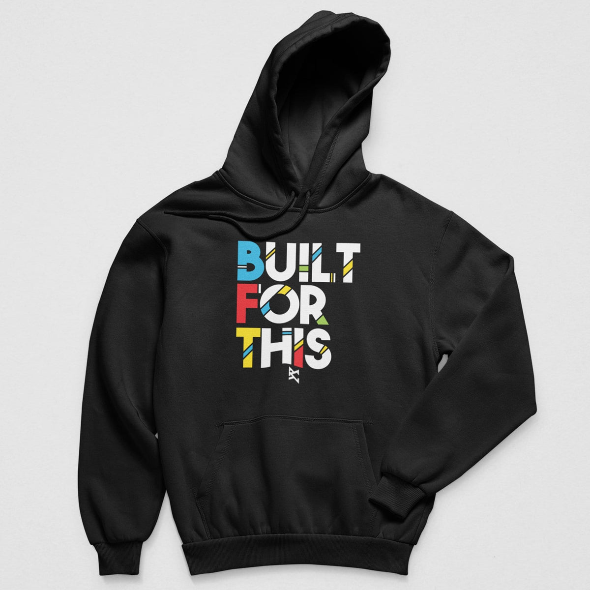 Built For This Hoodie