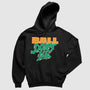 Ball Don't Lie Hoodie