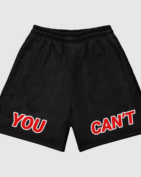 You Can't Guard Me Shorts