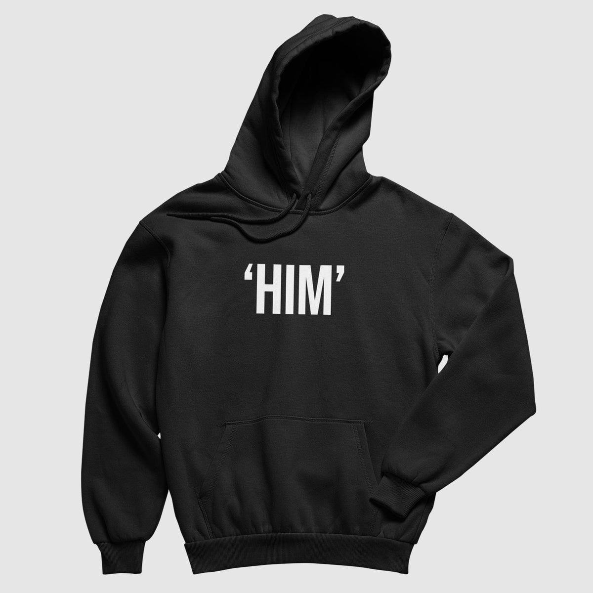 "HIM" Hoodie