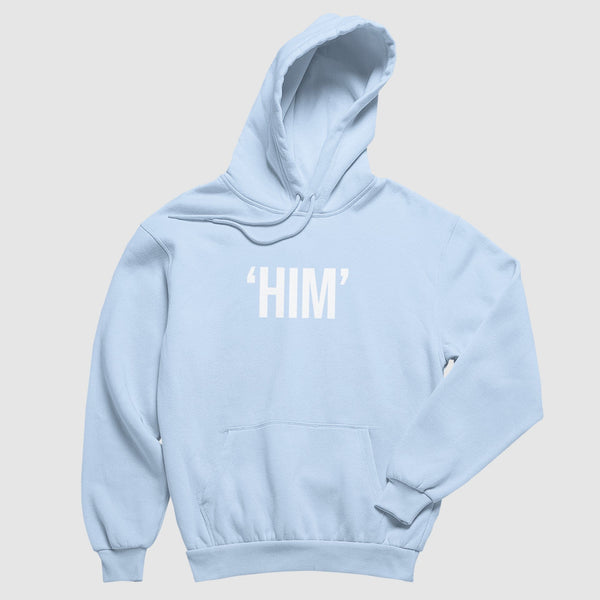 "HIM" Hoodie